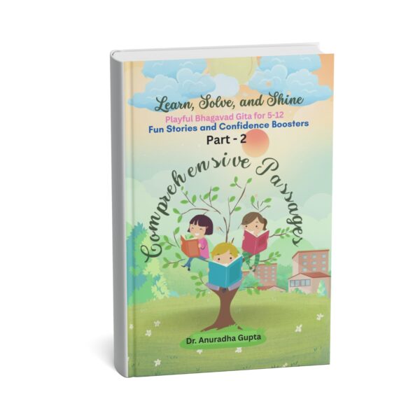 Learn, Solve and Shine-  Playful Bhagavad Gita Part -2 for Ages 5-12