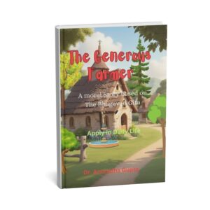 Generous Farmer -A Little Story About Big Hearts and promise
